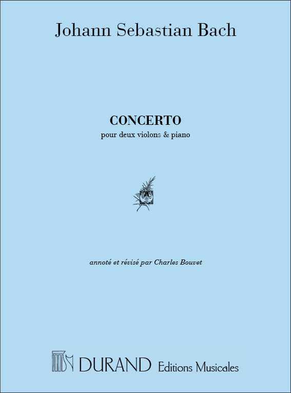 Concerto Pour Deux Violins & Piano